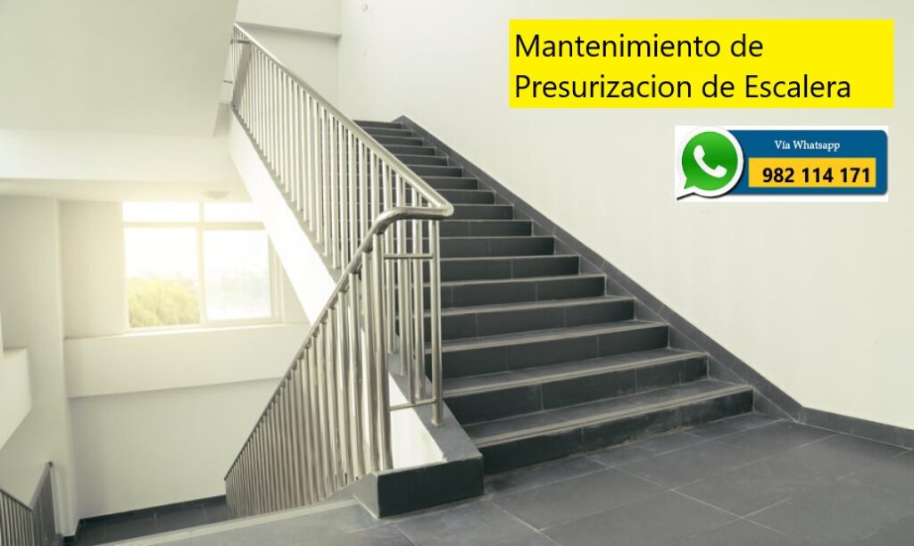 Mantenimiento Preventivo de Presurización de Escalera en Edificios en Lima