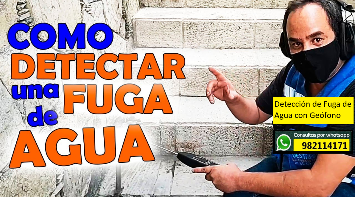 UBICACION, LOCALIZACION FUGA AGUA Geófono en Lima
